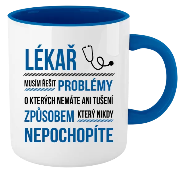 Hrnek Musím řešit problémy - lékař