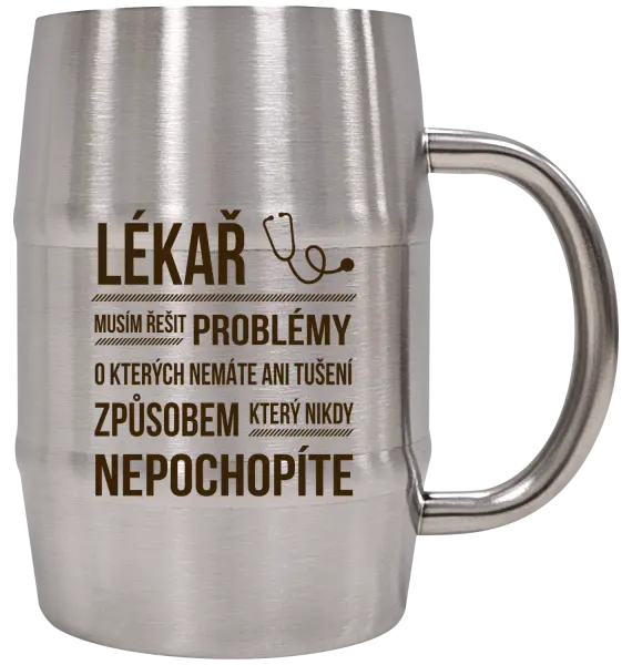 Nerezový chladicí půllitr Musím řešit problémy - lékař