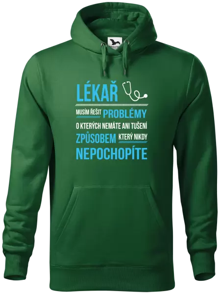 Pánská mikina Musím řešit problémy - lékař