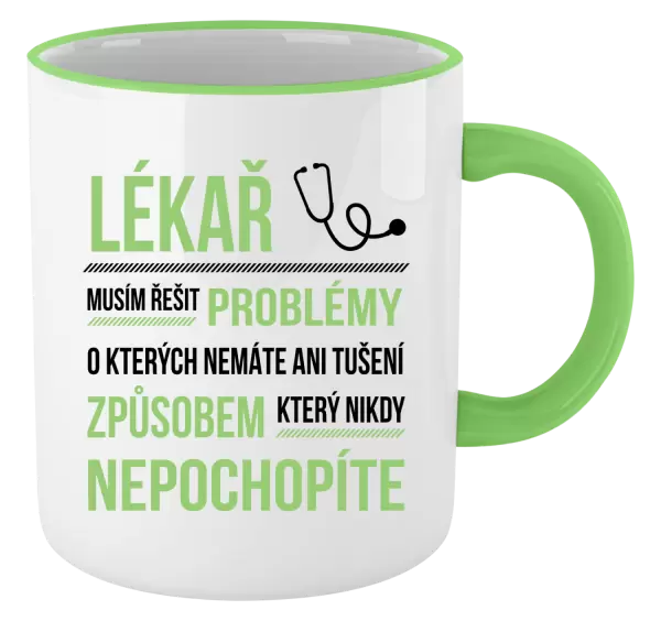 Hrnek Musím řešit problémy - lékař
