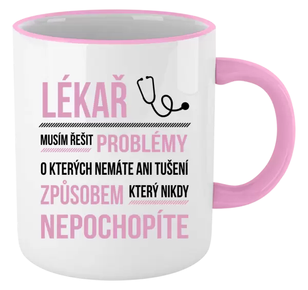 Hrnek Musím řešit problémy - lékař