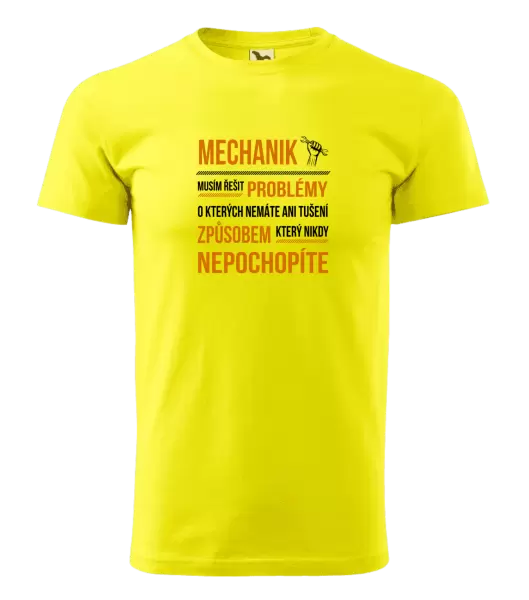 Pánské tričko Musím řešit problémy - mechanik