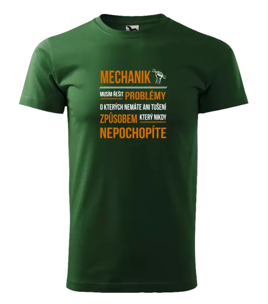 Pánské tričko Musím řešit problémy - mechanik