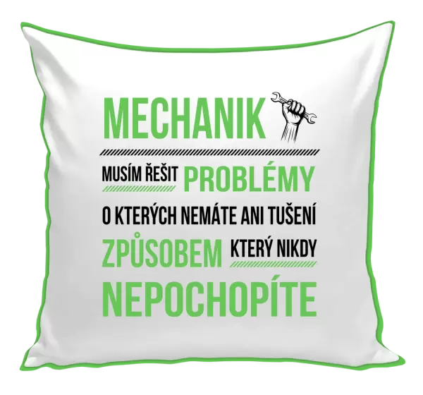 Polštář Musím řešit problémy - mechanik