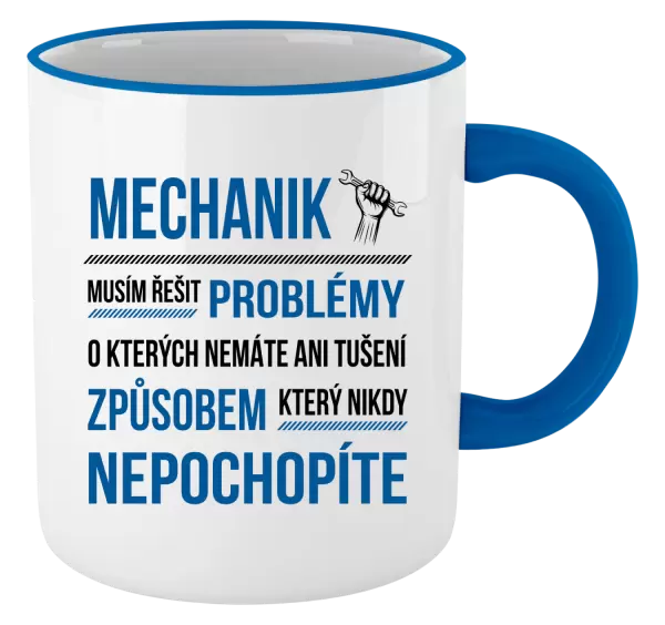 Hrnek Musím řešit problémy - mechanik
