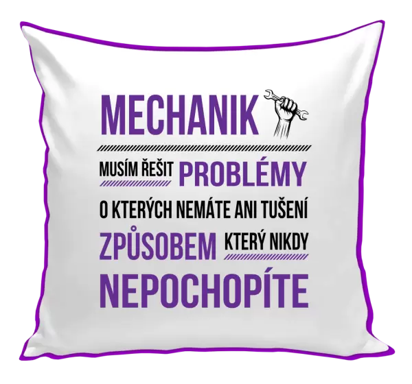 Polštář Musím řešit problémy - mechanik
