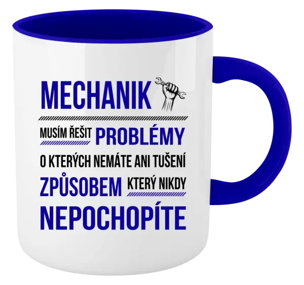 Hrnek Musím řešit problémy - mechanik