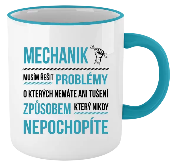 Hrnek Musím řešit problémy - mechanik