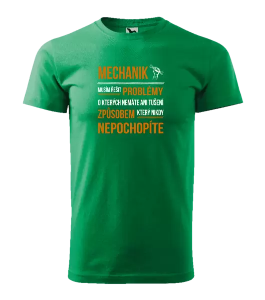 Pánské tričko Musím řešit problémy - mechanik