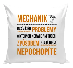 Polštář Musím řešit problémy - mechanik