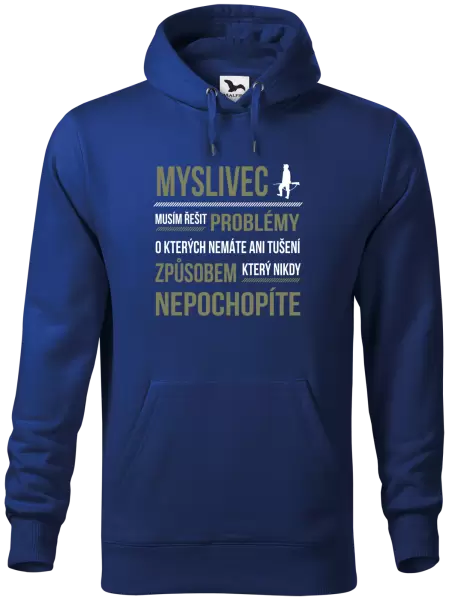 Pánská mikina Musím řešit problémy - myslivec