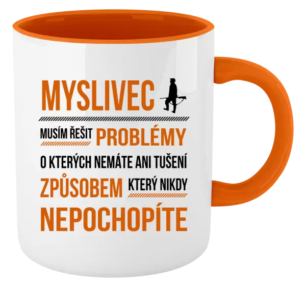 Hrnek Musím řešit problémy - myslivec