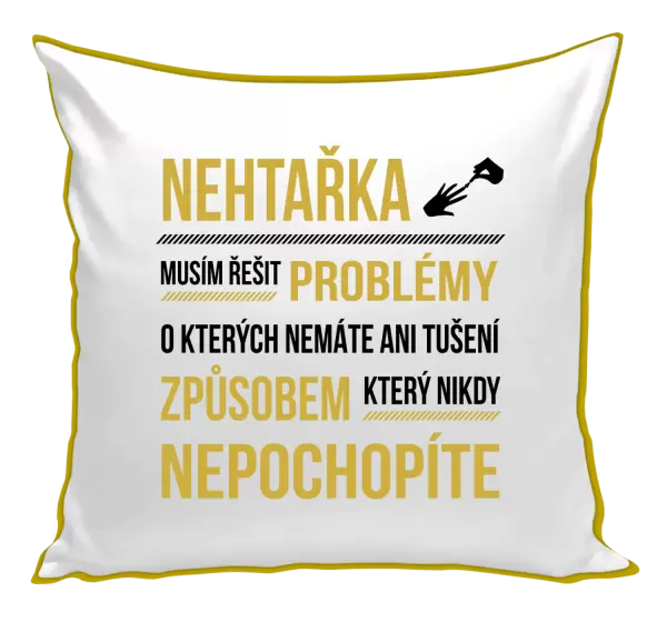 Polštář Musím řešit problémy - nehtařka