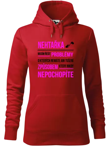 Dámská mikina Musím řešit problémy - nehtařka