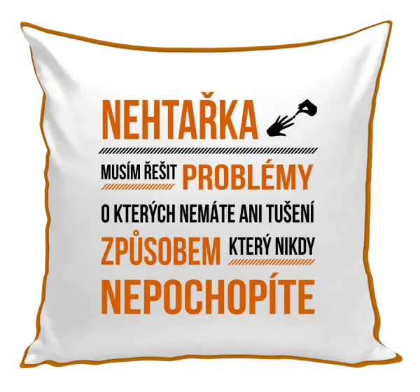 Polštář Musím řešit problémy - nehtařka