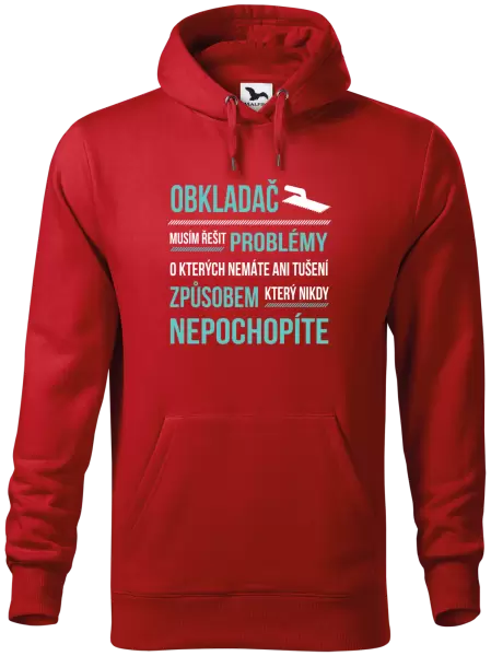 Pánská mikina Musím řešit problémy - obkladač