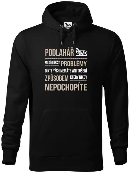 Pánská mikina Musím řešit problémy - podlahář