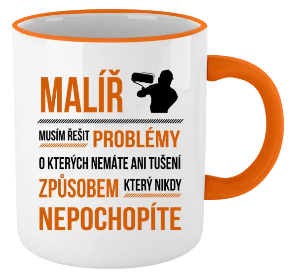 Hrnek Musím řešit problémy - malíř