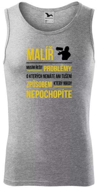 Pánské tílko Musím řešit problémy - malíř