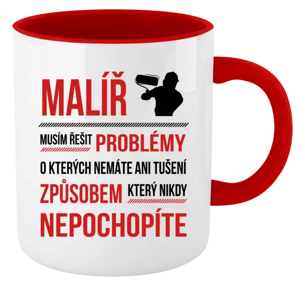 Hrnek Musím řešit problémy - malíř