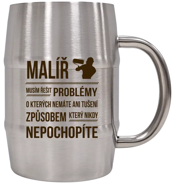Nerezový chladicí půllitr Musím řešit problémy - malíř