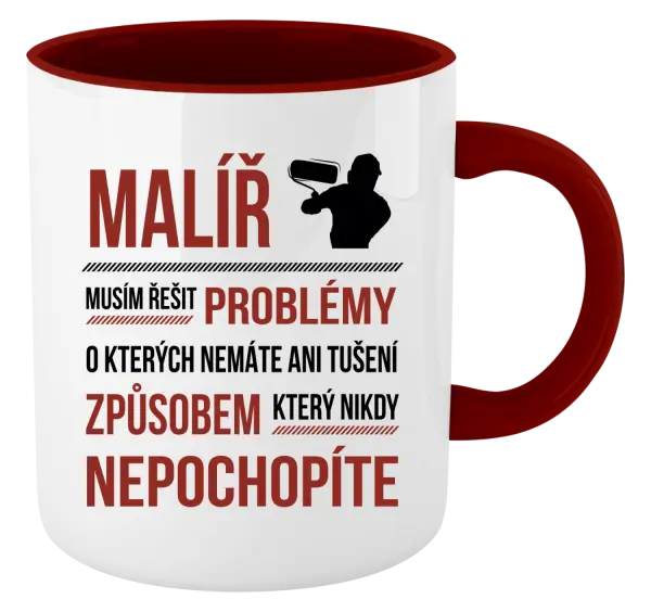 Hrnek Musím řešit problémy - malíř