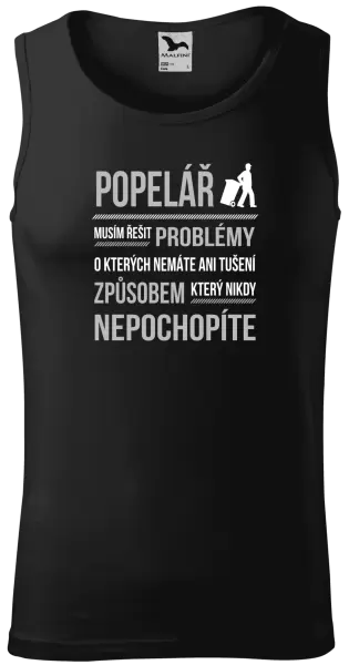 Pánské tílko Musím řešit problémy - popelář
