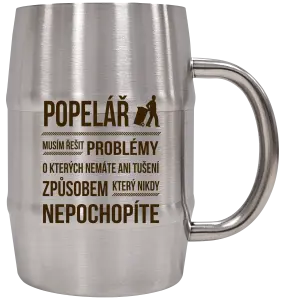 Nerezový chladicí půllitr Musím řešit problémy - popelář