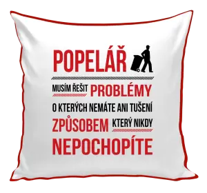 Polštář Musím řešit problémy - popelář