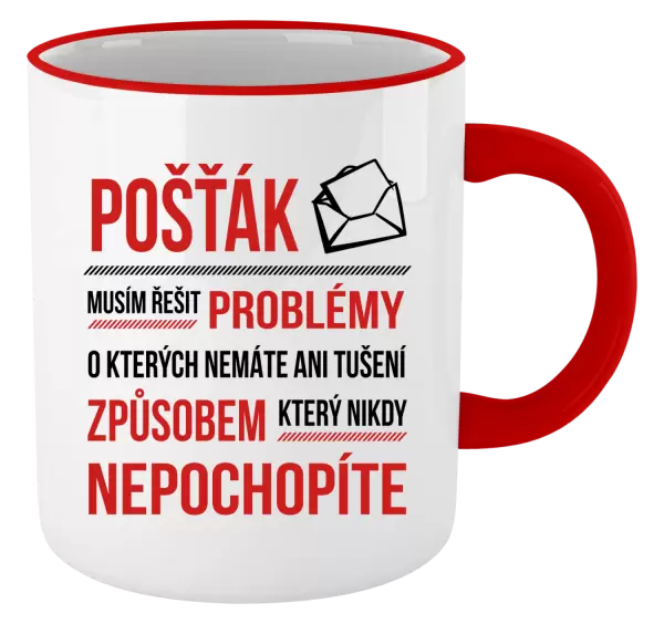 Hrnek Musím řešit problémy - pošťák