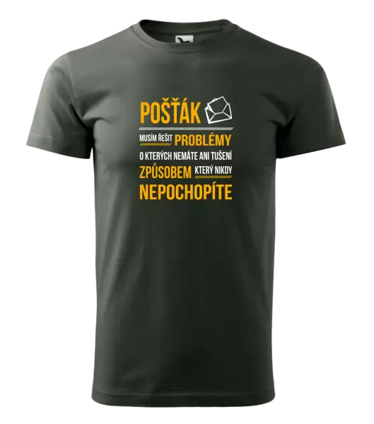 Pánské tričko Musím řešit problémy - pošťák