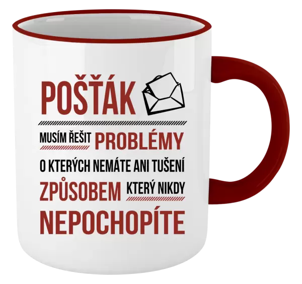 Hrnek Musím řešit problémy - pošťák