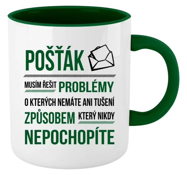 Hrnek Musím řešit problémy - pošťák