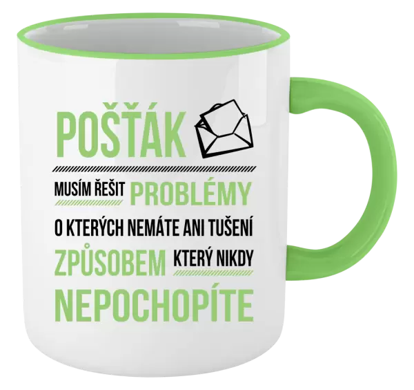 Hrnek Musím řešit problémy - pošťák