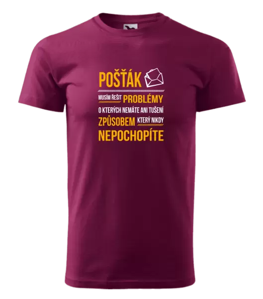 Pánské tričko Musím řešit problémy - pošťák