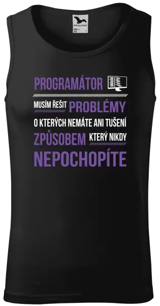 Pánské tílko Musím řešit problémy - programátor