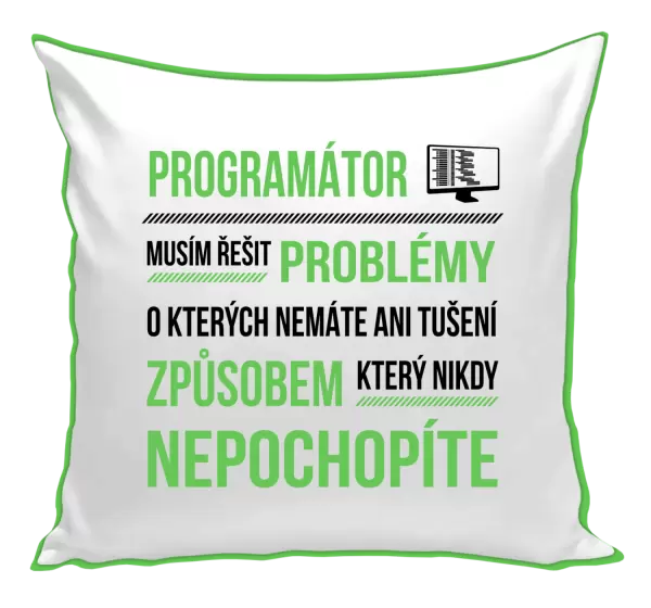 Polštář Musím řešit problémy - programátor