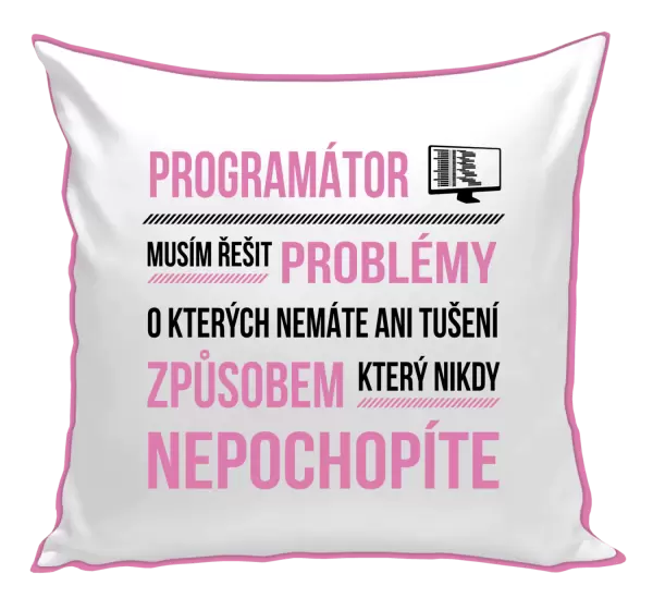 Polštář Musím řešit problémy - programátor