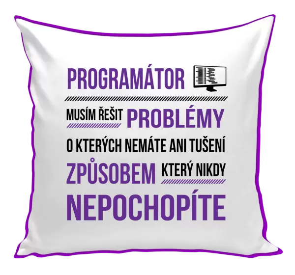 Polštář Musím řešit problémy - programátor