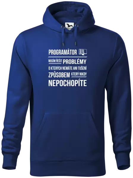 Pánská mikina Musím řešit problémy - programátor
