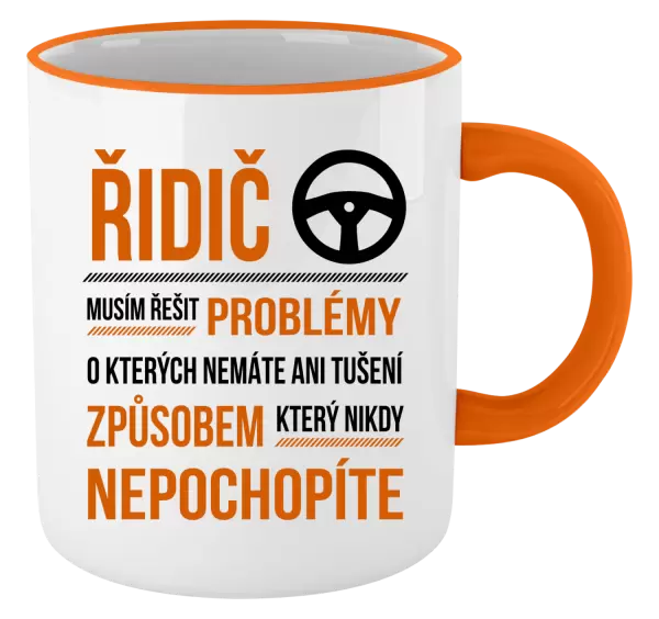 Hrnek Musím řešit problémy - řidič