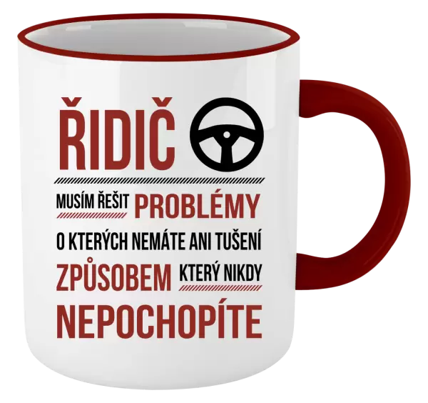 Hrnek Musím řešit problémy - řidič