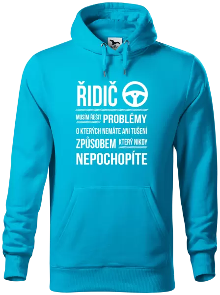 Pánská mikina Musím řešit problémy - řidič