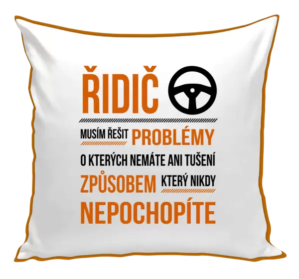Polštář Musím řešit problémy - řidič
