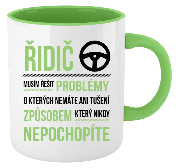 Hrnek Musím řešit problémy - řidič