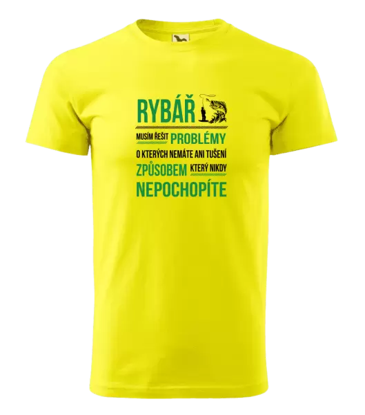 Pánské tričko Musím řešit problémy - rybář