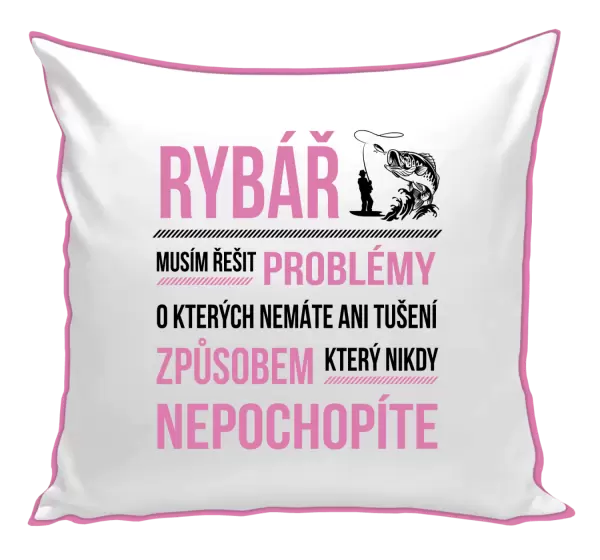 Polštář Musím řešit problémy - rybář