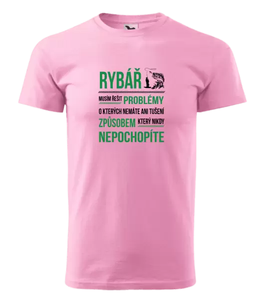 Pánské tričko Musím řešit problémy - rybář