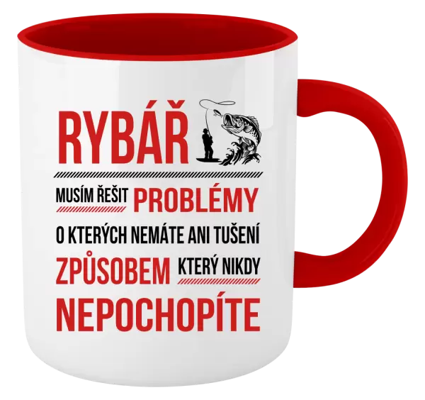 Hrnek Musím řešit problémy - rybář