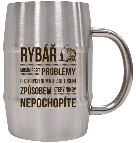 Nerezový chladicí půllitr Musím řešit problémy - rybář